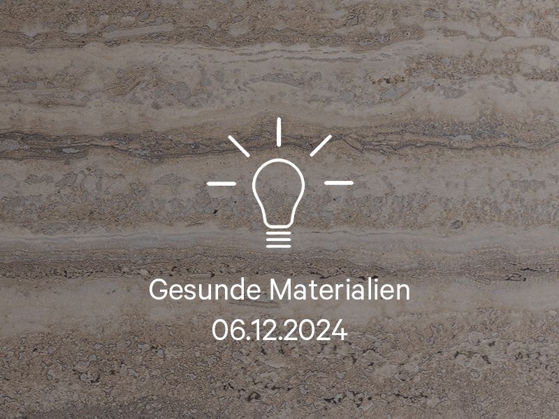 2024-12-06_gesunde materialien.jpg